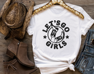 Let's Go Girls, Vintage, Country, Western, Distressed, Bella and Canvas, Hand-made apparel, Shipped from Texas, White Unisex Shirt.